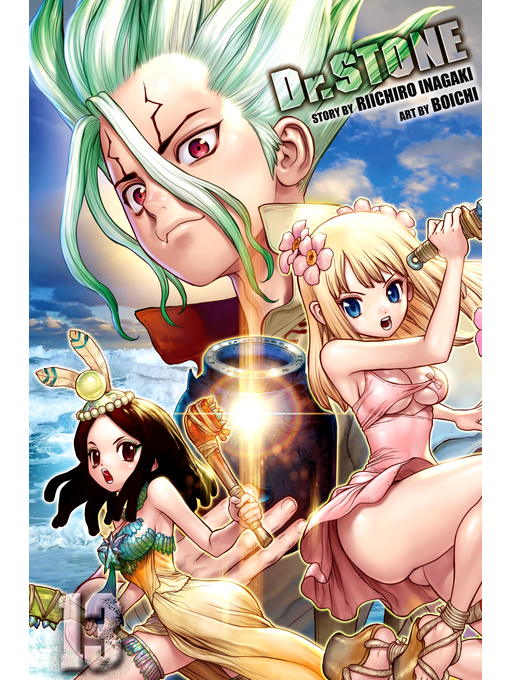 Title details for Dr. STONE, Volume 13 by Riichiro Inagaki - Available